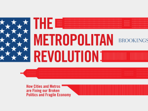 Brookings: The Metropolitan Revolution